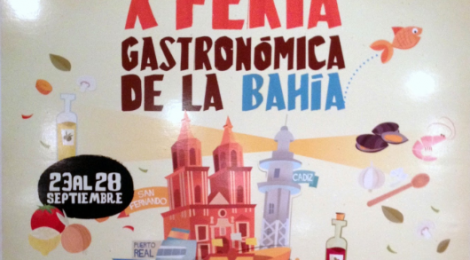 X Feria Gastronómica de la Bahía: Aniversario del bicentenario de las cortes, San Fernando