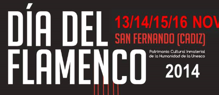 Jornadas Día del Flamenco 2014 en San Fernando: Programacion y Horarios