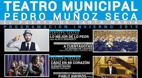 Programacion Invierno 2015 Teatro Pedro Muñoz Seca del Puerto de Santa María