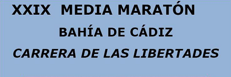 XXIX Media Maratón Bahía de Cádiz: "Carrera de las Libertades" 2015 