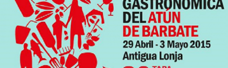 VIII Semana Gastronómica del Atún de Barbate 2015: Tapa + Bebida 3 €