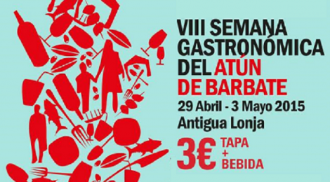 VIII Semana Gastronómica del Atún de Barbate 2015: Tapa + Bebida 3 €