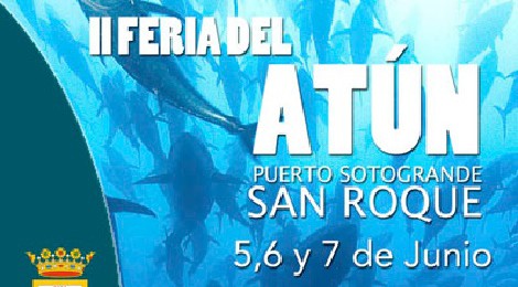 II Feria del Atún Puerto Sotogrande San Roque 2015: Fecha y Establecimientos