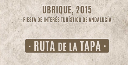 Ruta de la tapa de Ubrique 2015