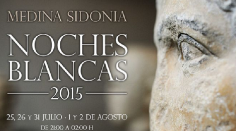 Noches Blancas de Medina Sidonia 2015: Fecha y Programación