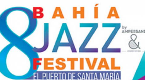 VIII Bahía Jazz Festival El Puerto 2015