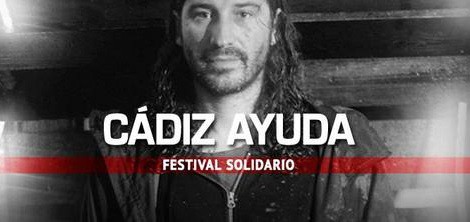 Festival Solidario "CÁDIZ AYUDA" 2015