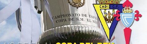 Entradas Cadiz - Celta Copa del Rey