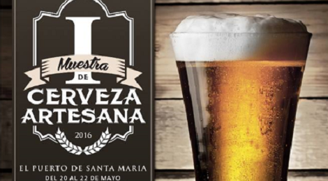 I Muestra Cerveza Artesana El Puerto de Santa María 2016