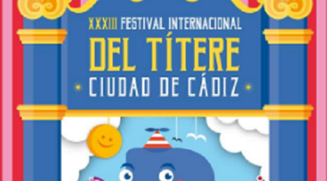 XXXIII Festival Internacional del Títere ciudad de Cádiz 2016