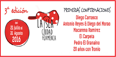 Festival La Isla Ciudad Flamenca 2016