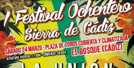 I Festival Ochentero Sierra de Cádiz 2018