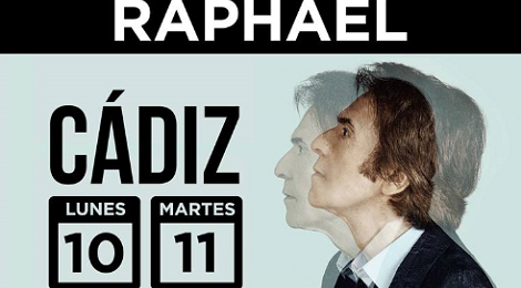 Concierto Raphael Cádiz 2018